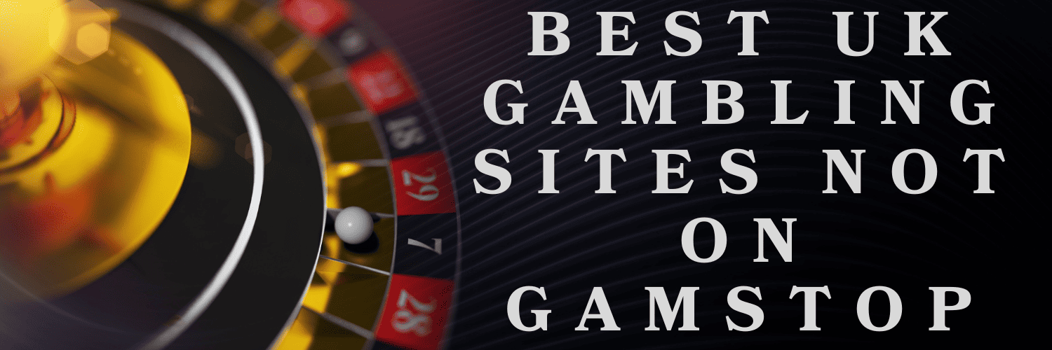 Discovering Gambling Sites Not Linked to GamStop 894707456