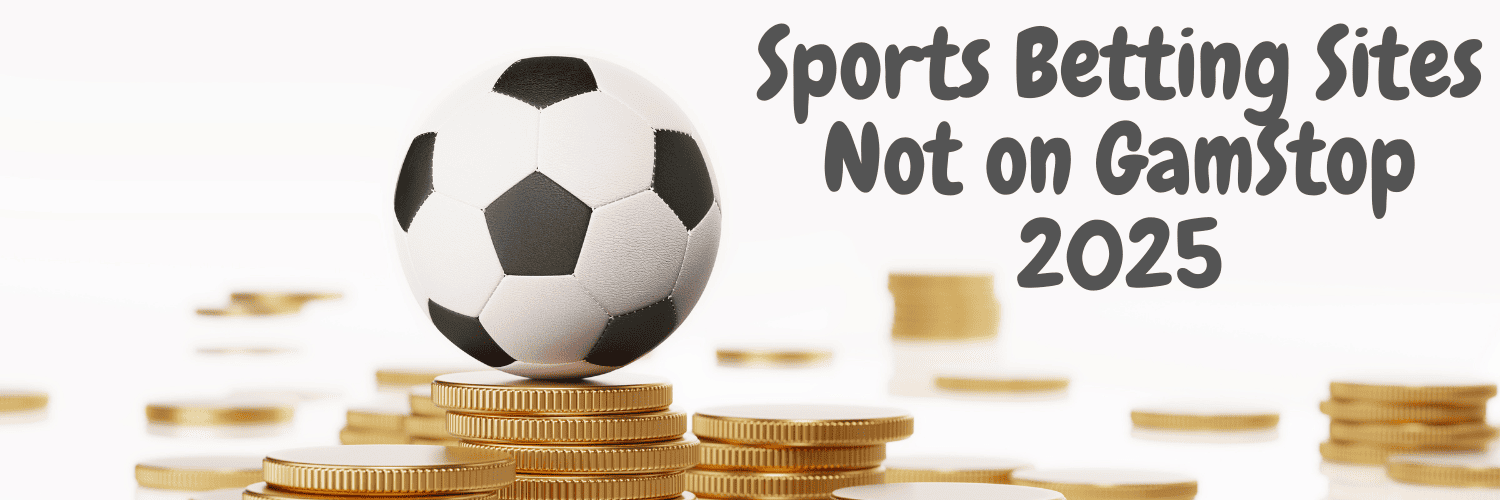 Exploring Non GamStop Sports Betting Sites 906089737 Exploring Non GamStop Sports Betting Sites 906089737