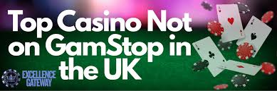 Discovering Casinos Not Blocked by GamStop