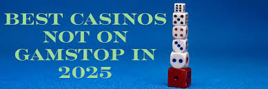 Discover the Best Casino Sites Not on Gamstop 1815351801